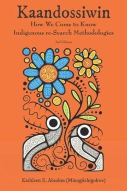 Kaandossiwin 2nd Edition