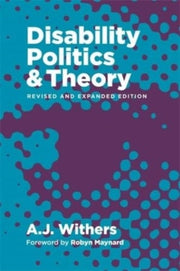 Disability Politics & Theory