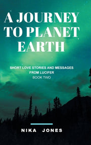 A Journey To Planet Earth Book 2: Short