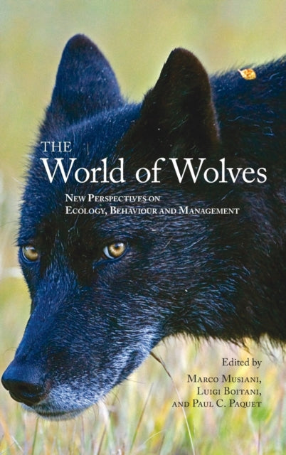 World Of Wolves: New Perspectives On Eco By Musiani, Marco