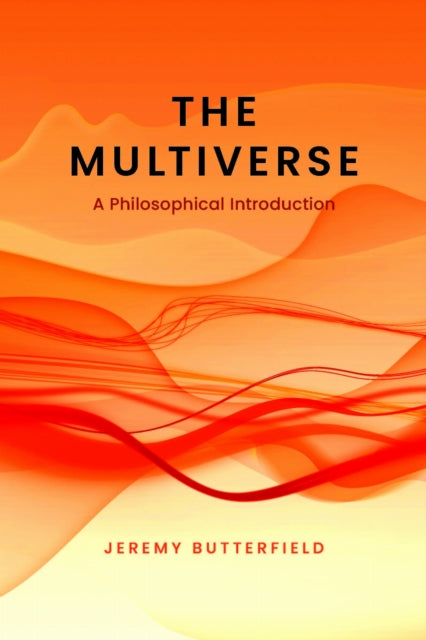 Multiverse By Butterfield, Jeremy