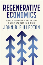 Regenerative Economics