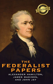 Federalist Papers (deluxe Library Ed