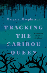 Tracking The Caribou Queen
