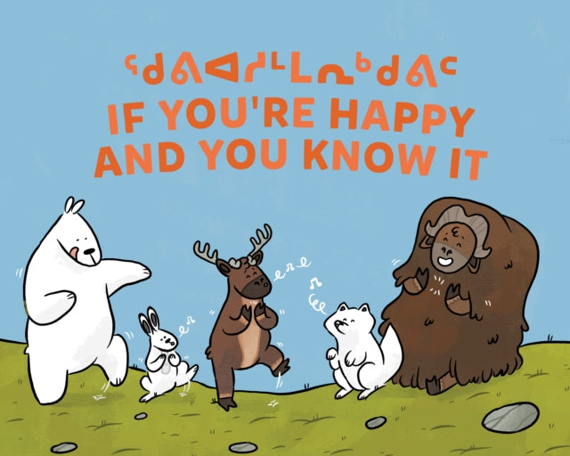 If Youre Happy & You Know It