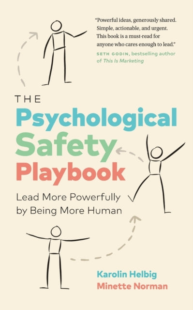 The Psychological Safety Playbook: Lead By Helbig, Karolin