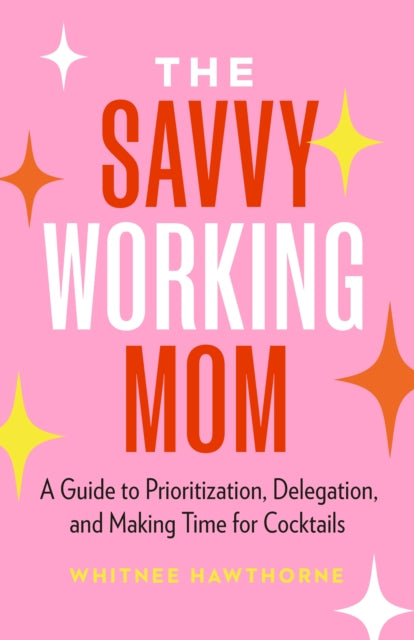 Savvy Working Mom The
