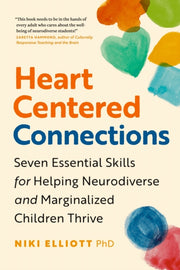 Heartcentered Connections By Elliott, Phd, Niki