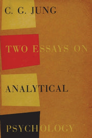 Two Essays On Analytical Psychology By Jung, C. G.