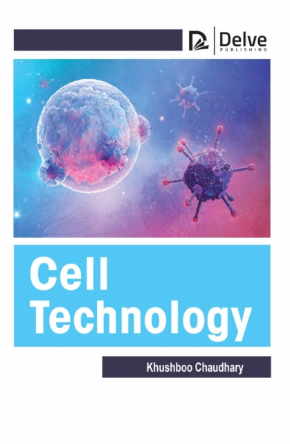 Cell Technology By (author), Khushboo