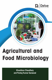 Agricultural And Food Microbiology By (author), Khushboo