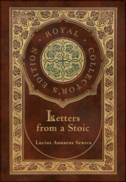 Letters From A Stoic (complete) (royal C