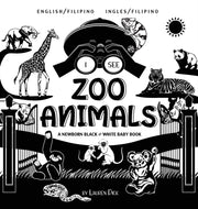 I See Zoo Animals: Bilingual (english -