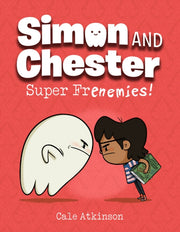 Super Frenemies Simon & Chester Book 5