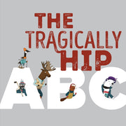 Tragically Hip Abc The