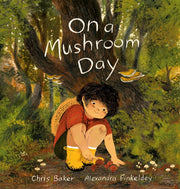 On A Mushroom Day