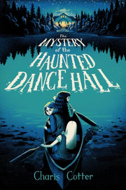 Mystery Of The Haunted Dancehall By Cotter, Charis