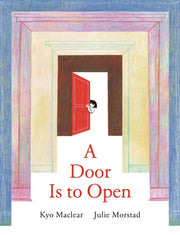 Door Is To Open By Maclear, Kyo