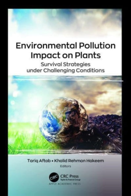 Environmental Pollution Impact On Plants
