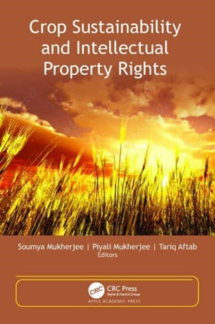 Crop Sustainability & Intellectual Prope