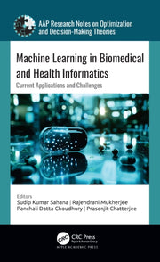 Machine Learning In Biomedical And Heal By Sahana  Sudip Kumar