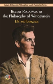 Recent Responses To The Philosophy Of Wi By Pandey, K.c.