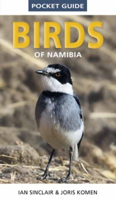 Pocket Guide To Birds Of Namibia By Sinclair, Ian