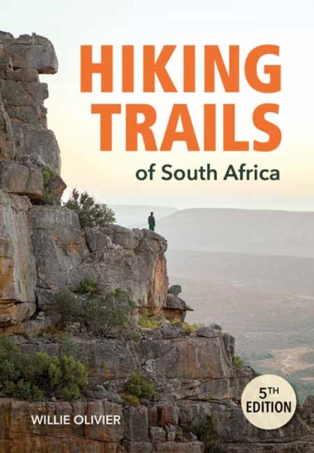 Hiking Trails Of South Africa By Olivier,willie