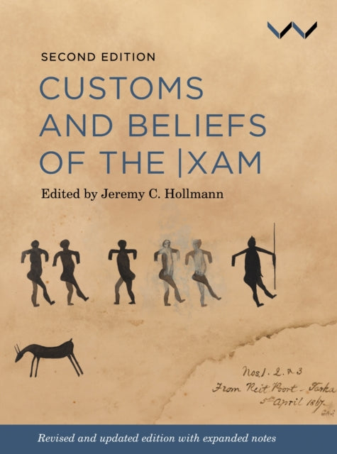 Customs And Beliefs Of The Xam 2nd Ed