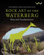 Rock Art Of The Waterberg