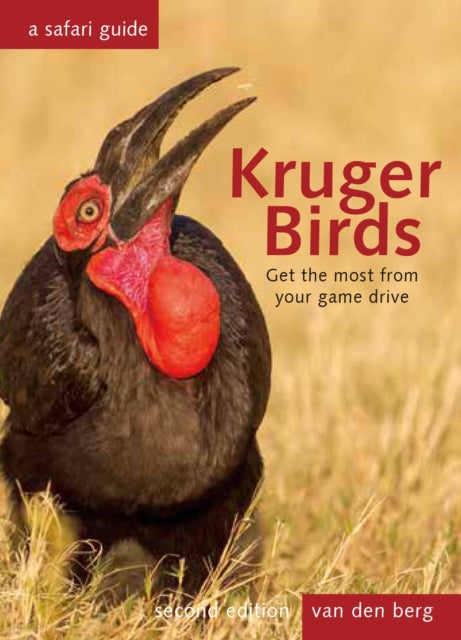 Kruger Birds - A Safari Guide