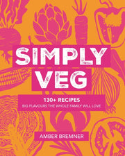 Simply Veg By Amber Bremner
