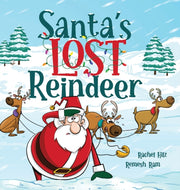 Santa's Lost Reindeer: A Christmas Book