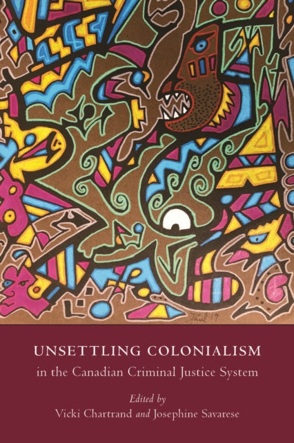 Unsettling Colonialism In The Canadian C