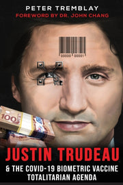 Justin Trudeau And The Covid-19 Biometri