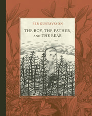 Boy The Father And The Bear
