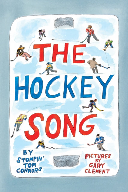 Hockey Song By Connors, Stompin'
