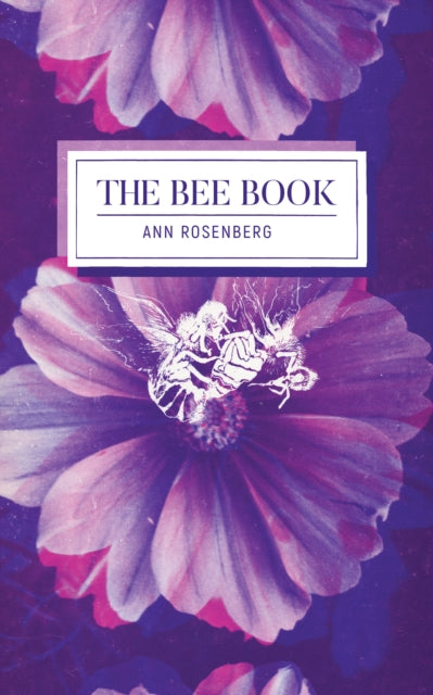 Bee Book By Ann Rosenberg
