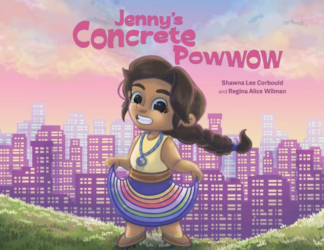 Jennys Concrete Powwow By Corbould, Shawna