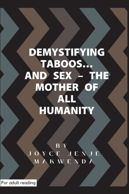 Demystifying Taboos And Sex: The Mother