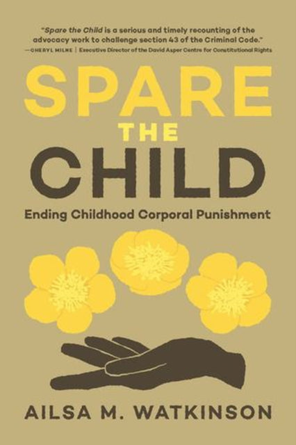 Spare The Child By Watkinson, Ailsa