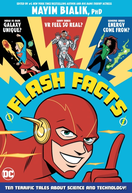 Flash Facts By Bialik, Mayim