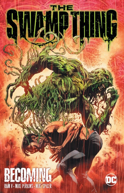 Swamp Thing Volume 1 Becoming