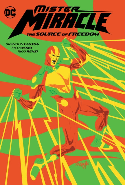 Mister Miracle The Source Of Freedom