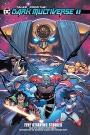 Tales From The Dc Dark Multiverse Ii