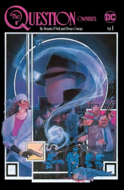 Question By Dennis Oneil Omnibus Vol 1