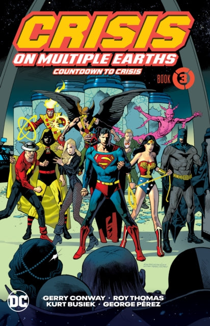 Crisis On Multiple Earths Book 3 Countdo