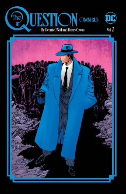 Question Omnibus By Dennis Oneil & Denys