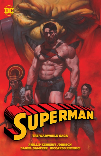 Superman The Warworld Saga