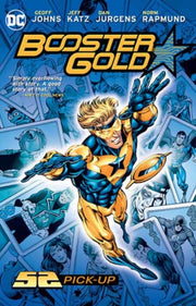 Booster Gold 52 Pickup New Edition